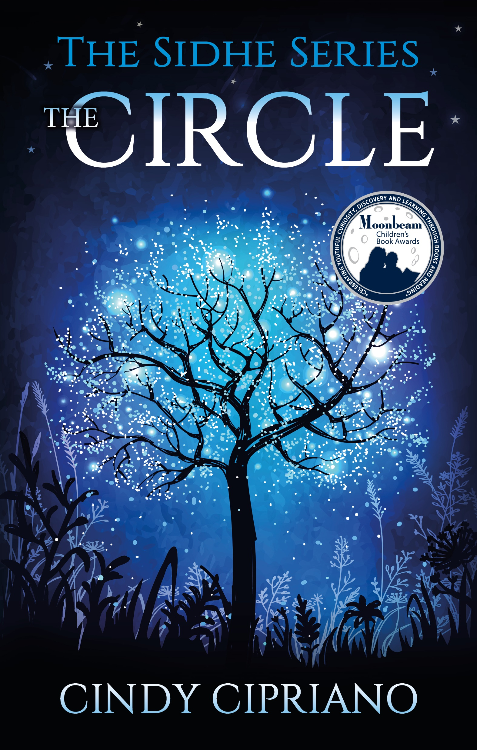 The Circle The Sidhe Series #1 by Cindy Cipriano