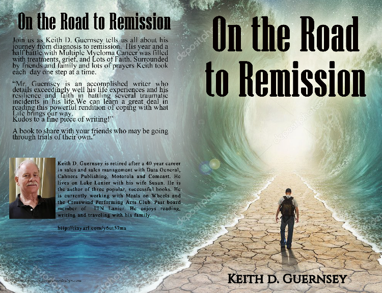 On the Road to Remission by Keith D Guernsey