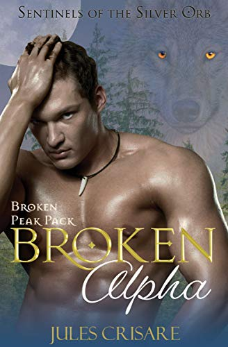 Broken Alpha by Jules Crisare