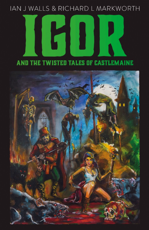 New book: Igor and the Twisted Tales of Castlemaine