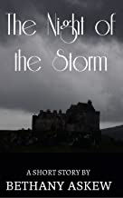 The Night Of The Storm by Bethany Jane Askew