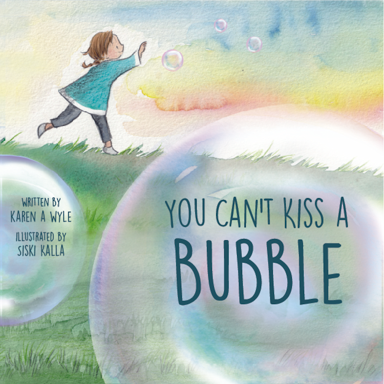 New book: You Can't Kiss A Bubble