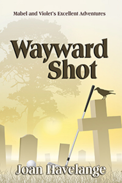 Wayward Shot by Joan Havelange