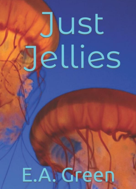 Just Jellies by Ed Green