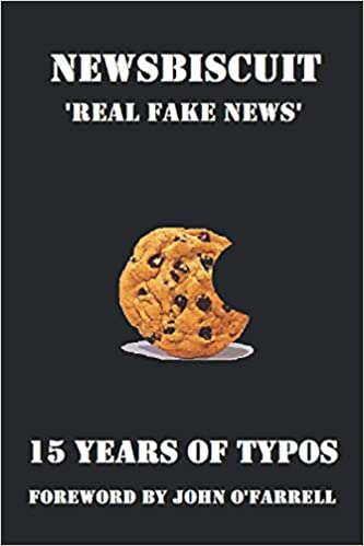 NewsBiscuit: 15 Years Of Typos by Newsbiscuit