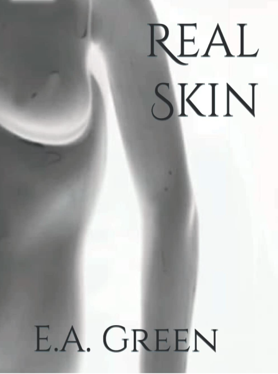 Real Skin by Ed Green